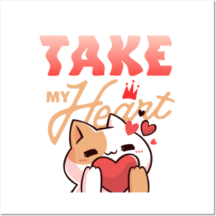 Cute design 'Take my heart' Posters and Art